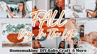 FALL DAY IN THE LIFE | FALL HOMEMAKING 2023 | DIY FALL BABY CRAFT | TARGET & ULTA HAUL