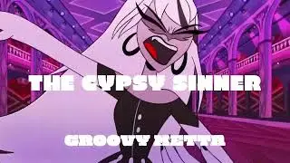 (HARD) Hazbin Hotel Type Beat - The Gypsy Sinner (prod. by Groovy Metta)