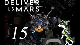 Deliver Us Mars [15] Fixing the Dish