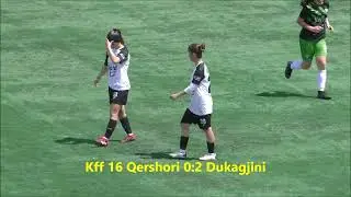 Kff 16 Qershori vs Kff Dukagjini