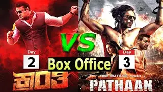 Kranti 2 Days & Pathaan 3 Days Total Worldwide Box Office Gross Collection