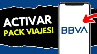 Activar Pack Viajes BBVA (&iexcl;Tutorial muy F&aacute;cil!)