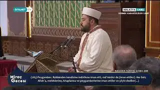 Ahmet Demir-Bakara 284-286 Miraç Kandili Malatya