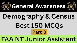 General Knowledge MCQs  || Demography || Best 150 || FAA || Junior Assistant || NT || part-3 #jkssb