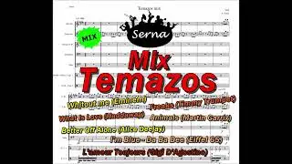 Temazos Mix charanga - Arreglos musicales Serna