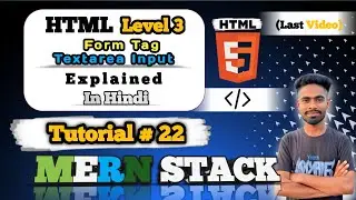 HTML Textarea in Hindi | Multi-line Input, Rows & Cols, Default Text with Live Demo | MERN Stack #22