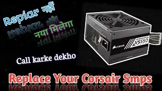 How To Replace Corsair Smps &brvbar; Claim Warranty On Corsair Power Supply