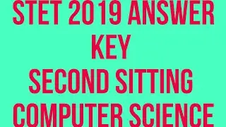 STET answer key 2nd paper computer science #stetsecondsittinganswerkey #stetanswerkey #stet2019