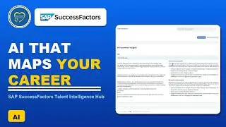 SAP SuccessFactors: AI-Powered Career Growth with Talent Intelligence Hub