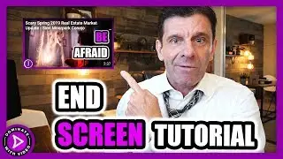 How To Add End Screens To YouTube Videos