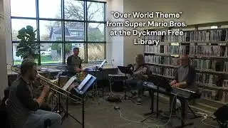'Overworld Theme' from Super Mario Bros  at the Dyckman Free Library