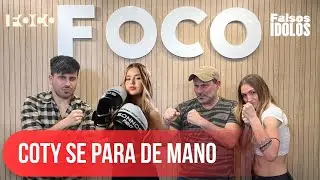 FALSOS IDOLOS  | COTY SE PARA DE MANO | 22-10