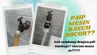 CARA PASANG PAIP MESIN BASUH PALING MUDAH DAN MURAH