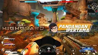 COBAIN 1 JAM Highguard | Gua pun BINGUNG gimana kedepannya game ini! | Pandangan Pertama