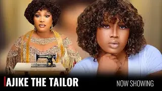 AJIKE THE TAILOR - Latest Yoruba Movie 2025 Drama Starring Debbie Shokoya | Jaiye Kuti | Okunnu