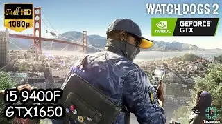 i5 9400F GTX 1650 4GB 16GB RAM - Watch Dogs 2 1080p [Full HD]