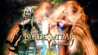 Blades of Time HD ReShade FULL GAME - Playthrough Gameplay