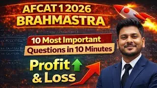 Profit & Loss Brahmastra for AFCAT 1 2026 | Defence Mania
