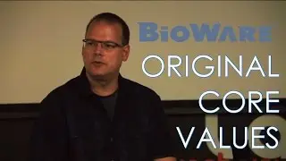 Ray Muzyka talking about Bioware's core values is a great reminder