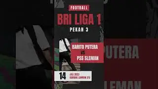 Jelang Laga Barito Putera vs PSS Sleman. Duel 2 tim yang belum pernah kalah sore ini!