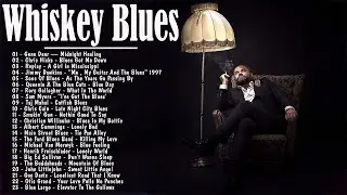 Best Whiskey Blues Songs Music - Exquisite Slow Blues and Rock Ballads to Relax/ Work/ Study/ Sleep