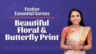Festive Essential Sarees | Beautiful Floral & Butterfly Print | Geetha Creation