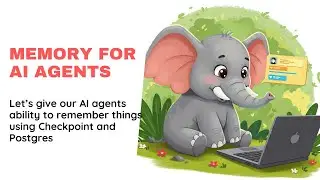 Langgraph checkpointers with Postgres - Let's give memory to our AI Agent