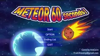 Meteor 60 seconds FULL GAME !