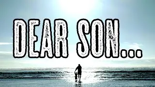 DEAR SON