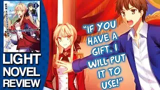 How a Realist Hero Rebuilt the Kingdom Volume 1 Light Novel Review