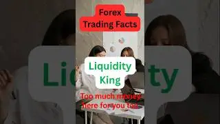 Forex trading Facts 1&mdash;Liquidity king
