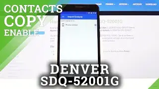 How to Copy Contacts in DENVER SDQ-52001G - Move Numbers
