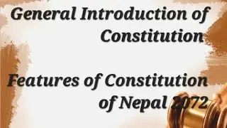 Constitution || Features of Constitution of Nepal 2072|| Study Notes || Explained in Nepali