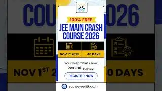 100% FREE JEE Crash Course Starts Nov 1st | SATHEE IITK