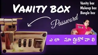 How to change vanity number lock in telugu |Vanity box| |How to open vanity lock  box| |