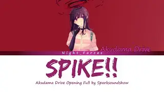 Akudama Drive Opening Full  『 STEAL!! 』 by Sparksoundshow ( Lyrics )
