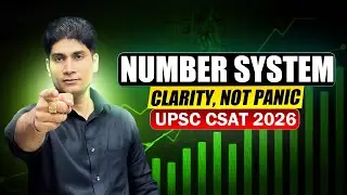 Number System ( Foundation ) Clarity, Not Panic I UPSC CSAT MISSION 2026 I LIVE