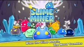 Earn SLX Tokens with Slime Miner Game