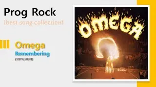 [Prog] Omega - Remembering
