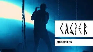 Casper - Morgellon (Live) - Max-Schmeling-Halle, Berlin, 2017