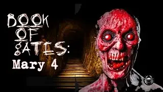 Book of Gates: Mary 4 - Game Teaser