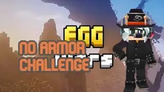 NO ARMOR CHALLENGE EGG WARS ☆Blockman Go☆