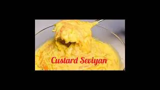 Custard Seviyan |Colourful Seviyan |Sawaiyan | Rangeen Seviyan |Eid Special Dessert