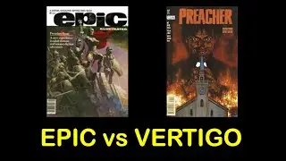Which was best? Marvel's Epic or DC's Vertigo?