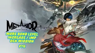 More Bond level Increase Imp Den Mission [Metaphor Refantazio PT9]
