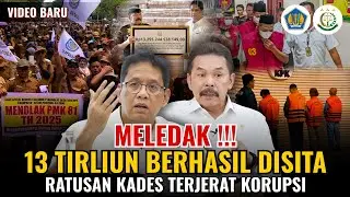 BOM WAKTU! Rp13 TRILIUN BALIK KE NEGARA! PURBAYA & KEJAGUNG SIKAT RATUSAN KADES KORUP!