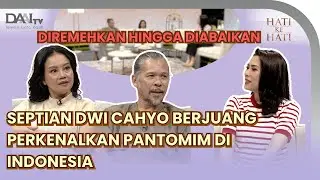 DULU DIREMEHKAN DAN DIABAIKAN, SEPTIAN DWI CAHYO SUKSES PERKENALKAN PANTOMIM HINGGA JADI MAESTRO