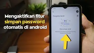 Cara mengaktifkan fitur simpan password otomatis di android