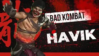 BAD KOMBAT HAVIK EDITION (MK1)