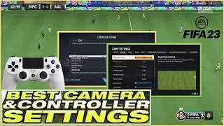 FIFA 23 - META Controller and Camera Settings To Improve Your Gameplay & Wins | FIFA23 ULTIMATE TEAM